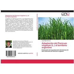 Editorial Académica Española Adaptación del Panicum virgatum (L.) al territorio argentino