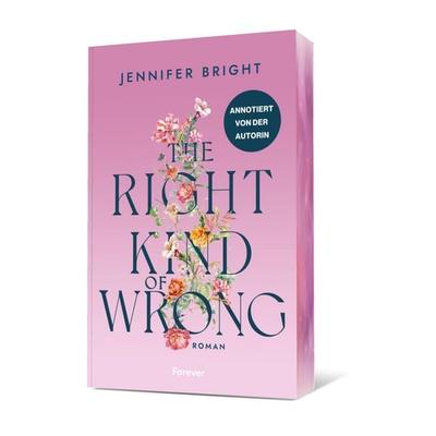 The Right Kind of Wrong, Taschenbuch von Jennifer Bright, Forever, 978-3-9897800-4-0