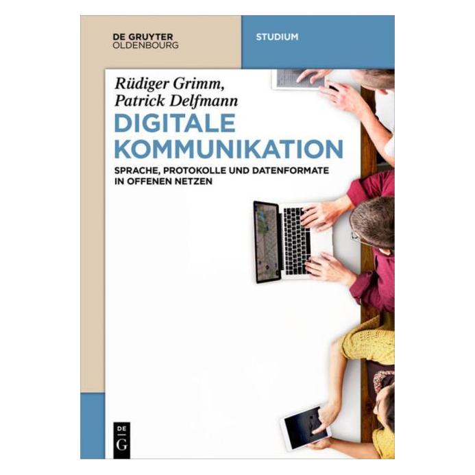 De Gruyter Digitale Kommunikation (Deutsch, Softcover, Rüdiger Grimm) (7573038)
