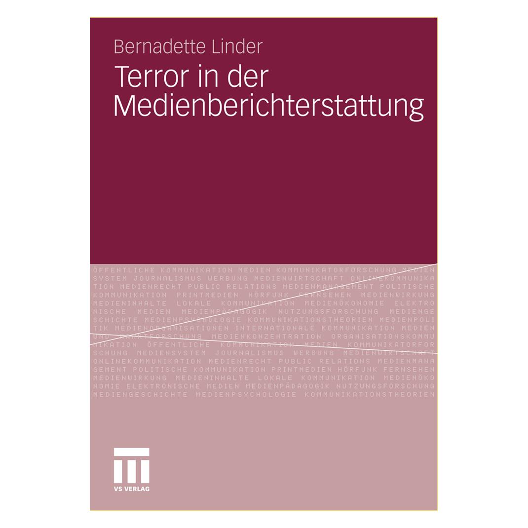 VS Terror in der Medienberichterstattung (Deutsch, Softcover, Bernadette Linder) (35139169)