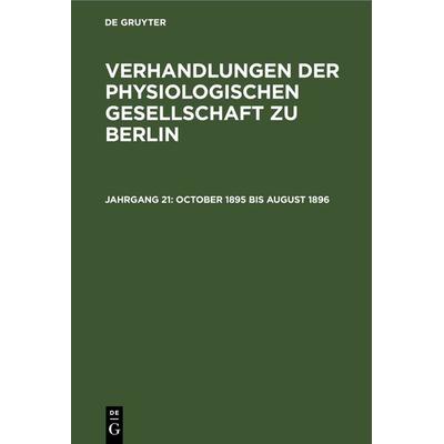 October 1895 bis August 1896, Gebundene Ausgabe von , De Gruyter, 978-3-11-243767-4