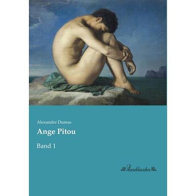 Ange Pitou, Taschenbuch von Alexandre Dumas, Leseklassiker, 978-3-95563-454-4