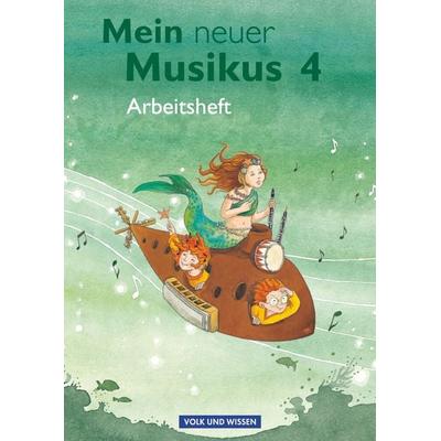 Mein neuer Musikus 4. Schuljahr - Arbeitsheft -
