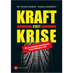 Kraft statt Krise, Ratgeber von Harald Hamprecht, Thomas Sedran