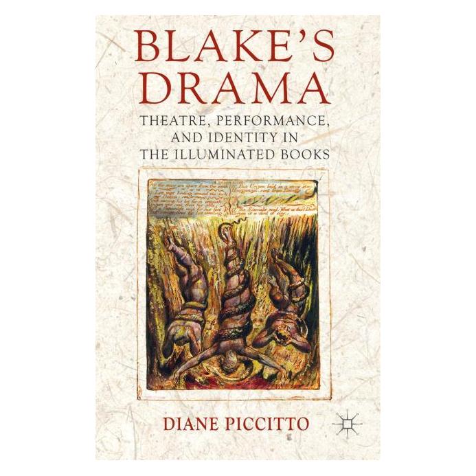 Palgrave Macmillan Uk Piccitto:Blakes Drama (Englisch, Hardcover, Diane Piccitto) (63330524)