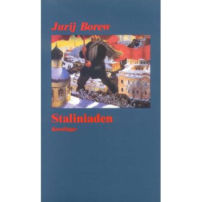 Staliniaden, Taschenbuch von Jurij Borew, Karolinger Verlag, 978-3-85418-055-5