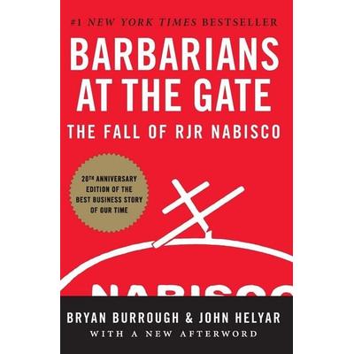 Barbarians at the Gate, Taschenbuch von Bryan Burrough,John Helyar, Harper Collins Publ. USA, 978-0-06-165555-5
