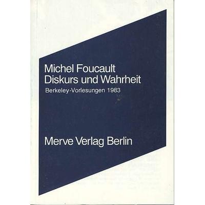 Diskurs und Wahrheit, Taschenbuch von Michel Foucault, Merve, 978-3-88396-129-3