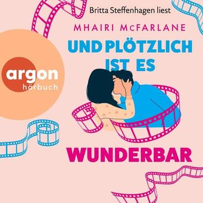 Und plötzlich ist es wunderbar - Mhairi McFarlane, Audio, 9783732478828
