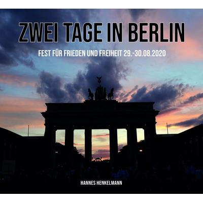 Zwei Tage in Berlin, Gebundene Ausgabe von Hannes Henkelmann, Driediger Verlag, 978-3-932130-63-2