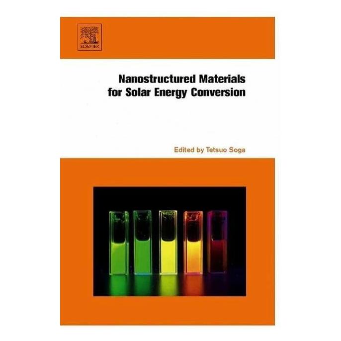 Elsevier Nanostructured Materials for Solar Energy Conversion (Englisch, Tetsuo Soga) (42011957)