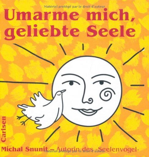 Michal Snunit - Umarme mich, geliebte Seele - Preis vom 11.10.2026 15:43:13 h