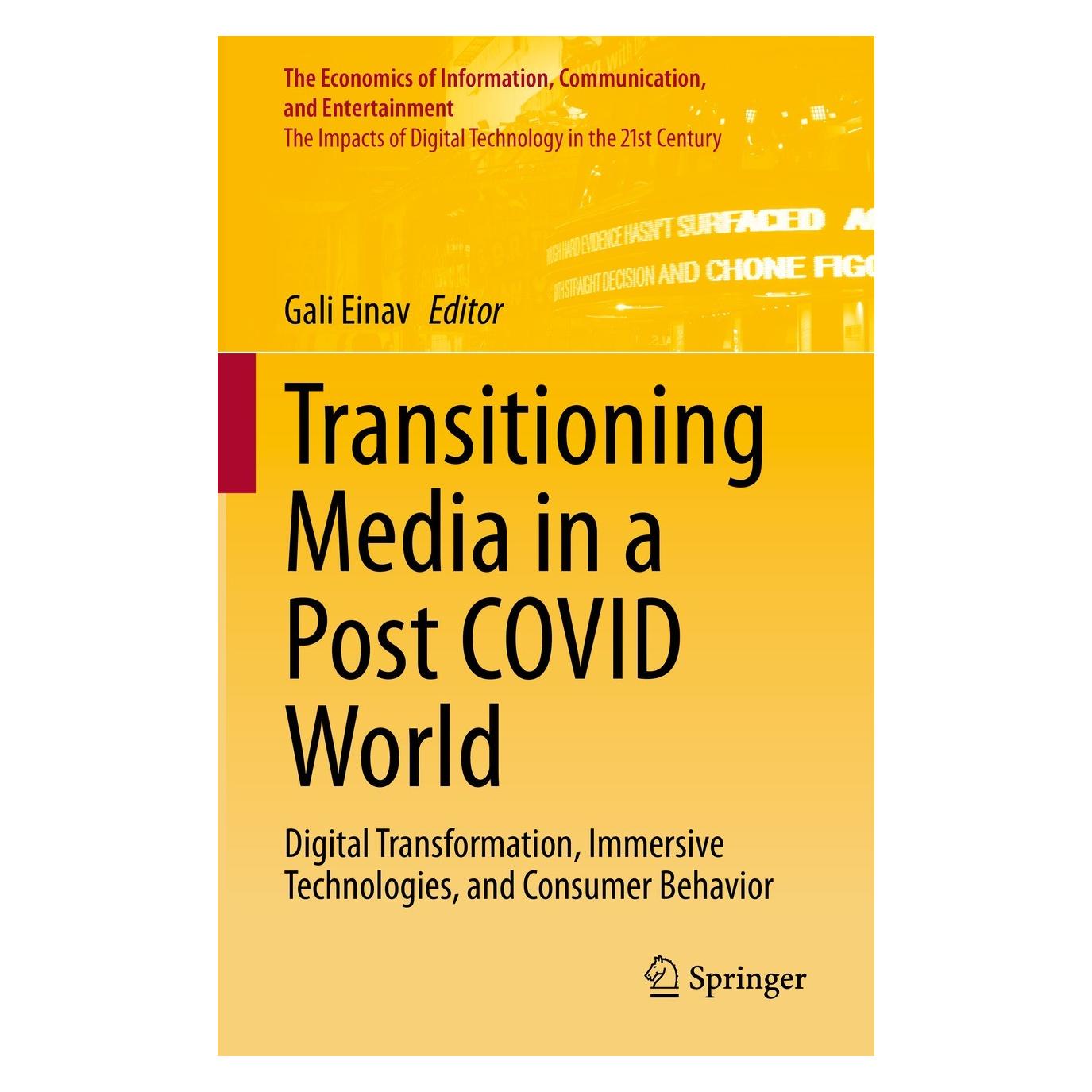 Springer Transitioning Media in a Post COVID World (Englisch, Hardcover, Gali Einav) (9783030953294)