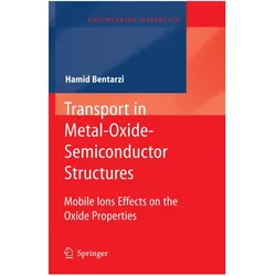 Transport in Metal-Oxide-Semiconductor Structures, Fachbücher von Hamid Bentarzi