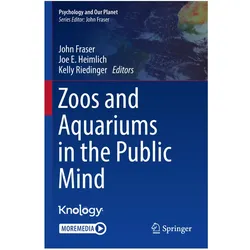 Zoos and Aquariums in the Public Mind, Sachbücher von John Fraser