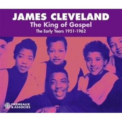 The King Of Gospel,The Early Years 1951-1962 - James Cleveland, CD