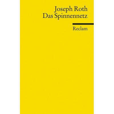 Das Spinnennetz, Taschenbuch von Joseph Roth, Reclam, Philipp, 978-3-15-018684-8