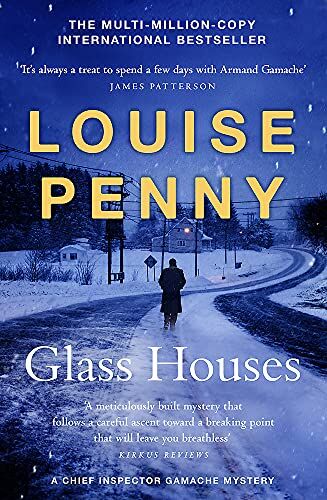 Louise Penny - Glass Houses: (A Chief Inspector Gamache Mystery Book 13) - Preis vom 13.10.2026 11:25:28 h