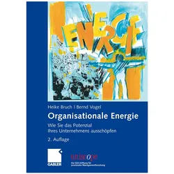 Organisationale Energie, Fachbücher von Heike Bruch, Bernd Vogel