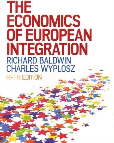 Richard Baldwin - The Economics of European Integration - Preis vom 30.09.2026 09:01:18 h