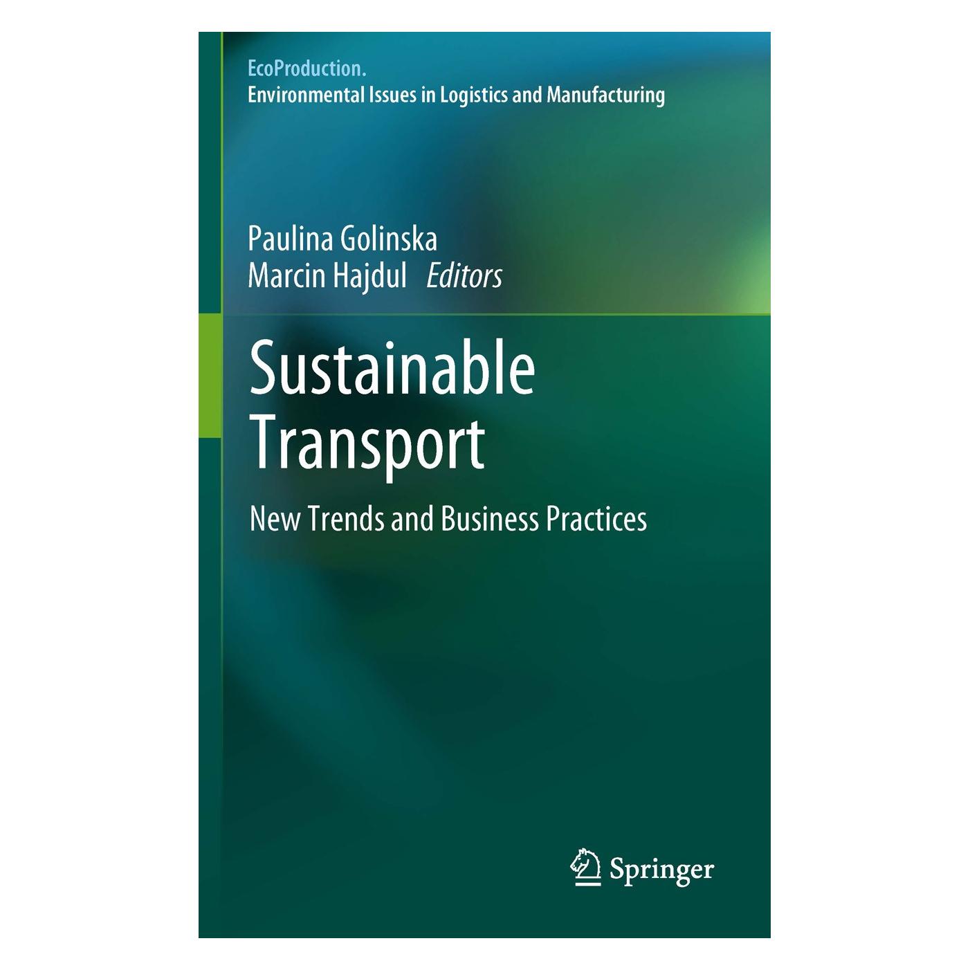 Springer Sustainable Transport (Englisch, Hardcover, Marcin Hajdul, Paulina Golinska) (9783642235498)