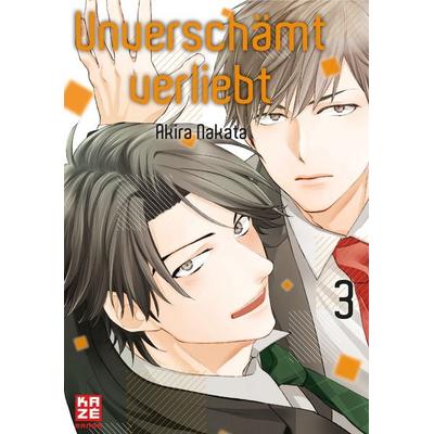 Unverschämt verliebt – Band 3, Taschenbuch von Akira Nakata, Kazé, 978-2-88951-140-2