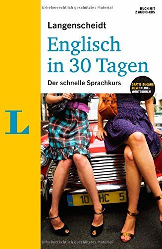 Stuart Amor - Langenscheidt Englisch in 30 Tagen - Set mit Buch, 2 Audio-CDs und Gratis-Zugang zum Online-Wörterbuch: Der schnelle Sprachkurs (Langenscheidt Selbstlernkurse ... in 30 Tagen) - Preis vom 11.10.2026 03:10:56 h