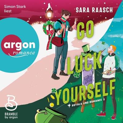 Go Luck Yourself - Sara Raasch, Audio, 9783732484973