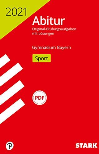 STARK Abiturprüfung Bayern 2021 - Sport - Preis vom 30.09.2026 22:30:23 h