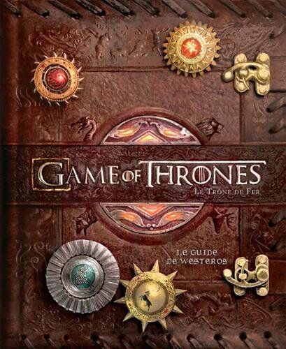 Collectif - Game of thrones, le trône de fer : le guide de Westeros - Preis vom 09.10.2026 07:28:09 h