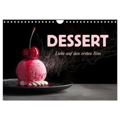 Dessert - Liebe auf den ersten Biss (Wandkalender 2026 DIN A4 quer), CALVENDO Monatskalender