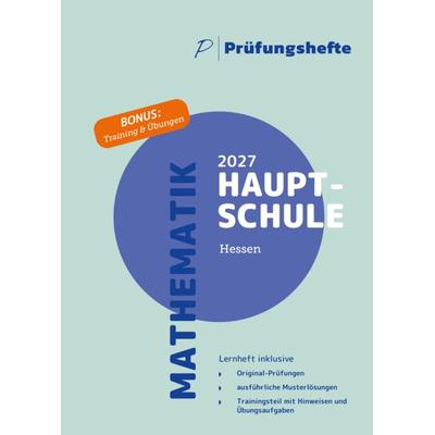 Prüfungsheft Hauptschulabschluss 2027 Hessen – Mathematik, Taschenbuch von , Prüfungshefte Verlag, 978-3-692-04095-0