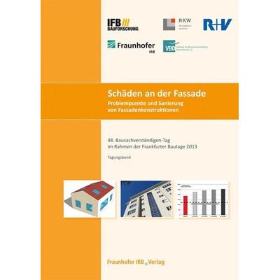 Schäden an der Fassade. Problempunkte und Sanierung von Fassadenkonstruktionen, Taschenbuch von Michael Krätschell,Thomas Warscheid,Jürgen