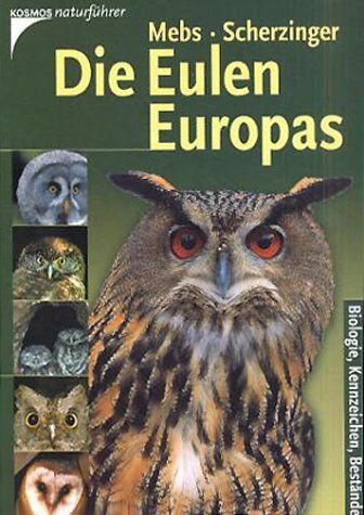 Theodor Mebs - Die Eulen Europas. Biologie, Kennzeichen, Bestände - Preis vom 30.09.2026 22:30:23 h
