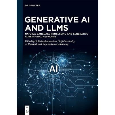 Generative AI and LLMs, Gebundene Ausgabe von , De Gruyter, 978-3-11-142463-7