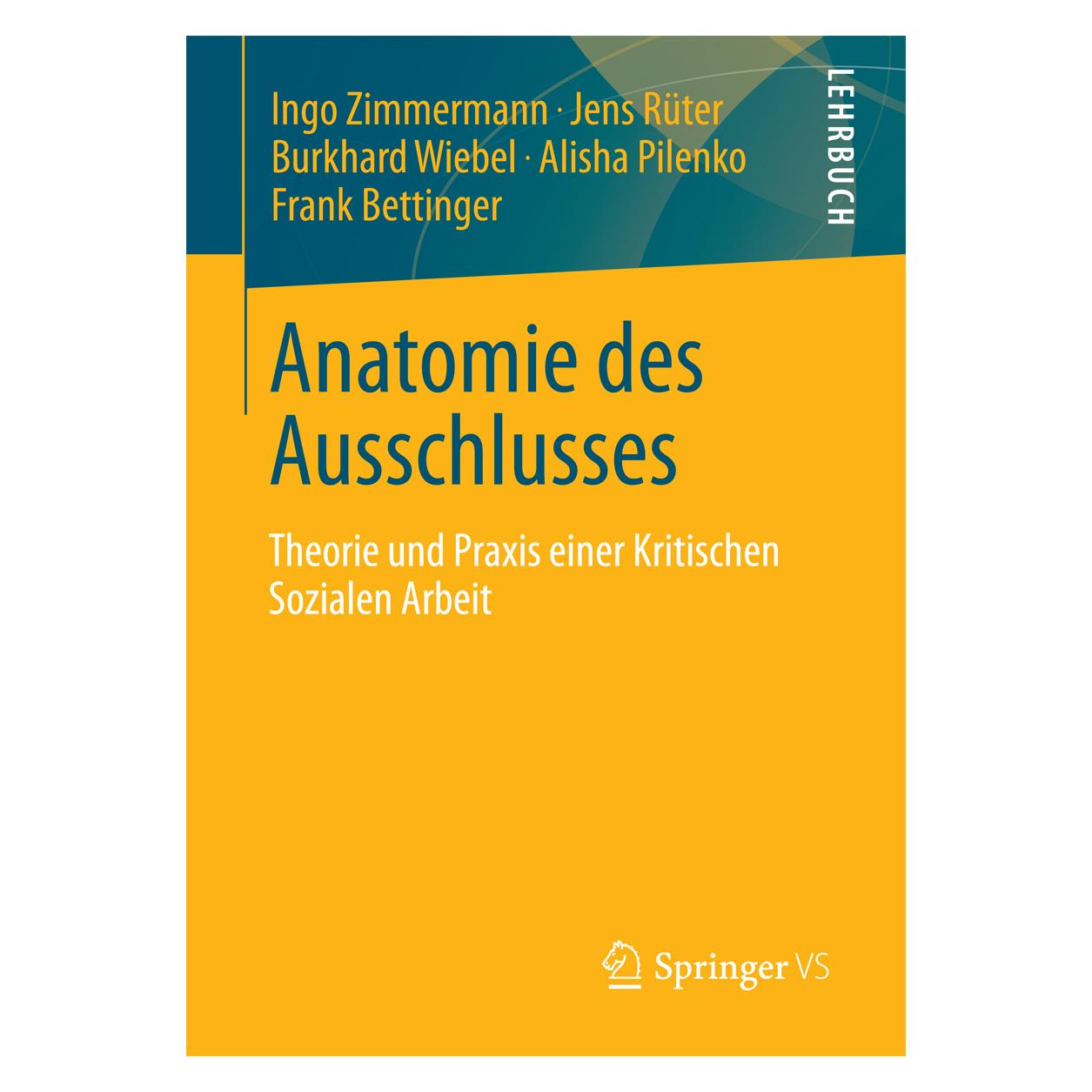 VS Anatomie des Ausschlusses (Deutsch, Softcover, Alisha Pilenko, Burkhard Wiebel, Frank Bettinger, Ingo Zimmermann, Jens Rüter) (7566704)