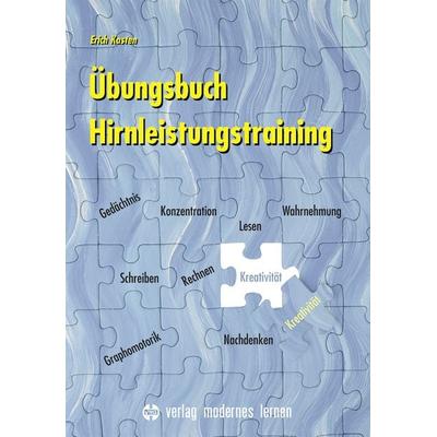 Übungsbuch Hirnleistungstraining, Taschenbuch von Erich Kasten, Modernes lernen, 978-3-8080-0842-3