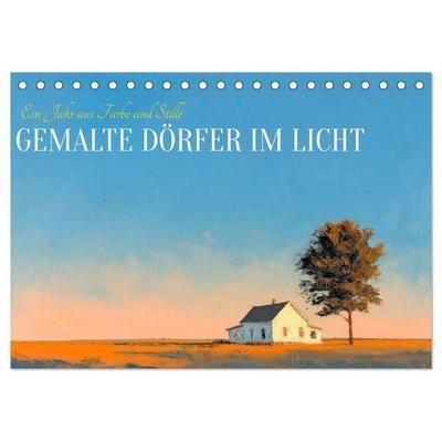 Gemalte Dörfer im Licht (Tischkalender 2027 DIN A5 quer), CALVENDO Monatskalender
