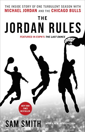 Sam Smith - The Jordan Rules: The Inside Story of One Turbulent Season with Michael Jordan and the Chicago Bulls - Preis vom 15.10.2026 23:06:25 h