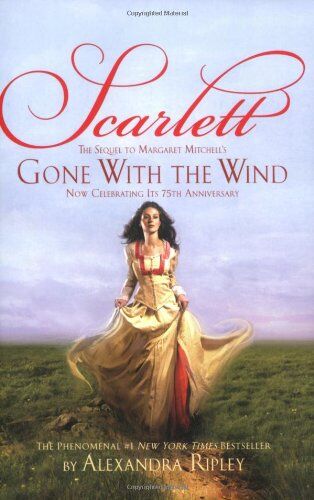 Alexandra Ripley - Scarlett: The Sequel to Margaret Mitchell's Gone With the Wind - Preis vom 30.09.2026 22:30:23 h