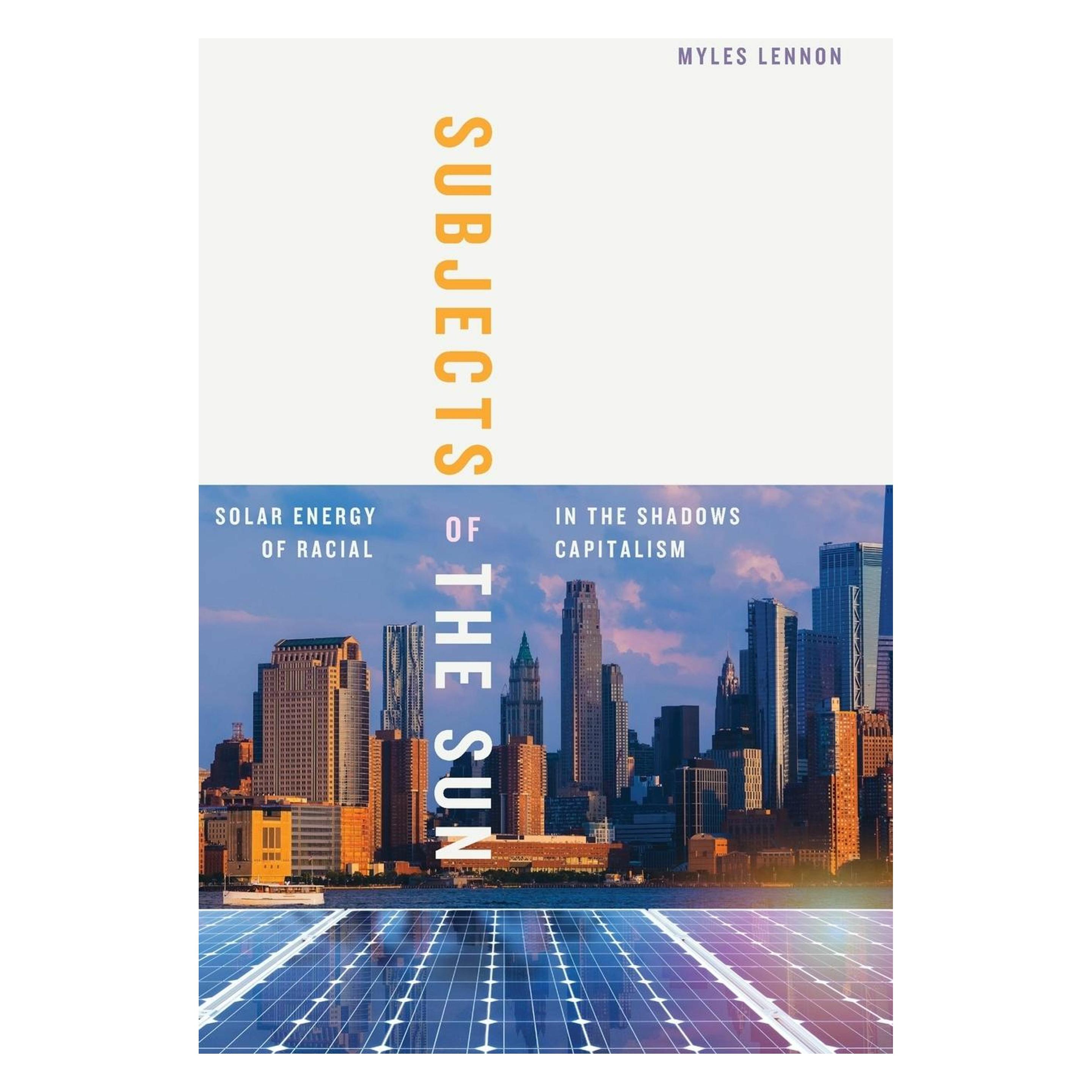 Duke Univ Pr Subjects of the Sun (Englisch, Hardcover, Myles Lennon) (59038912)