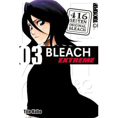 Bleach EXTREME 03, Taschenbuch von Tite Kubo, Tokyopop GmbH, 978-3-8420-5794-4