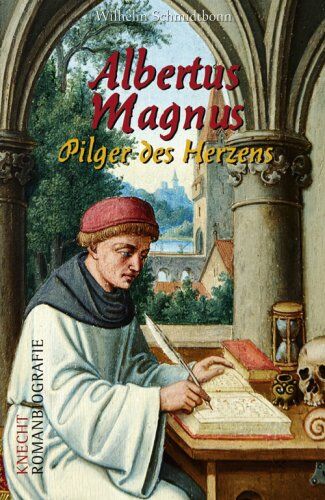 Wilhelm Schmidtbonn - Albertus Magnus: Pilger des Herzens - Preis vom 09.10.2026 07:28:09 h