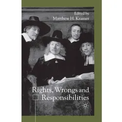 Rights, Wrongs and Responsibilities, Sachbücher von M. Kramer
