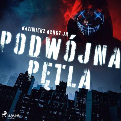 Podwójna pętla - Kazimierz Kyrcz jr, Audio, 9788726942972
