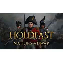 Holdfast: Nations At War