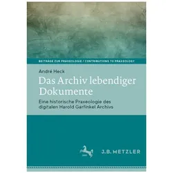 Das Archiv lebendiger Dokumente, Sachbücher von André Heck