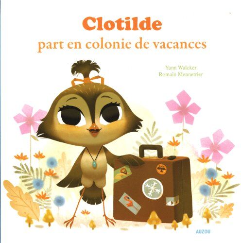 Yann Walcker - Clotilde part en colonie de vacances - Preis vom 30.09.2026 22:30:23 h