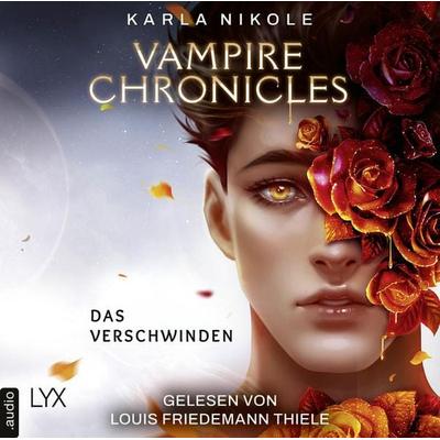 Vampire Chronicles - Das Verschwinden - Lore and Lust-Reihe, Teil 2 - Karla Nikole, Audio, 9783966353595