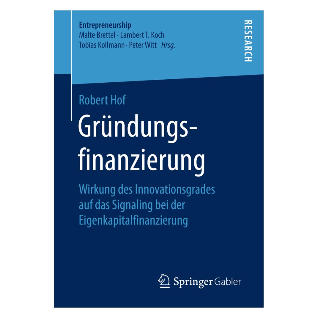 Springer Gründungsfinanzierung (Deutsch, Softcover, Robert Hof) (55861616)
